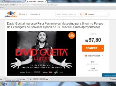Produção de David Guetta encerra vendas de ingressos do show em Salvador no Peixe Urbano 