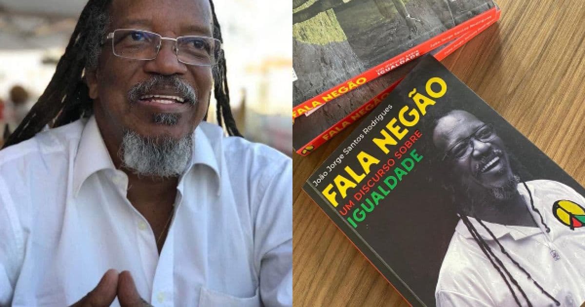 Presidente do Olodum, João Jorge lança livro 'Fala Negão, o discurso sobre a igualdade'