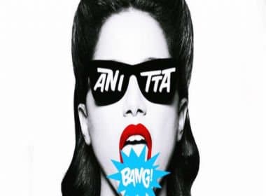 Vaza na internet novo álbum de Anitta &#039;Bang&#039;