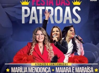 Com shows de cantoras sertanejas, 'Festa das Patroas' terá espaço Lounge Premium Open bar
