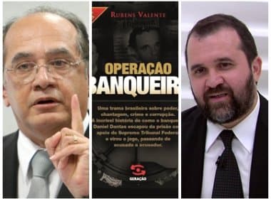 Gilmar Mendes processa jornalista por ofensas em livro sobre Operação  Satiagraha