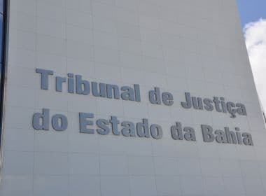 TJ-BA nomeia 264 não concursados com salários de até R$ 39 mil