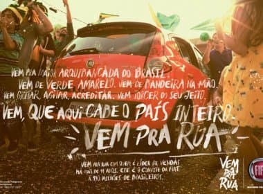 Fiat nega que campanha ‘Vem Pra Rua’ sairá do ar por causa de protestos