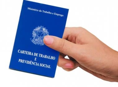 Bahia gera 631 novos postos de trabalho em março