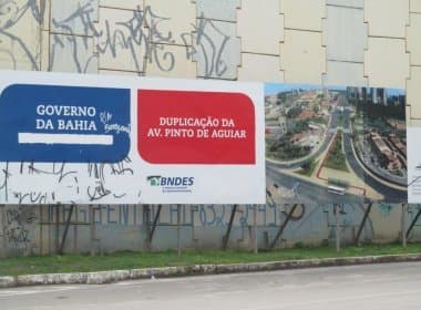 Justiça determina retirada de placas do governo estadual em vários pontos de Salvador