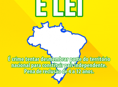 Tentar desmembrar parte do Brasil para constituir país independente é crime, alerta Senado
