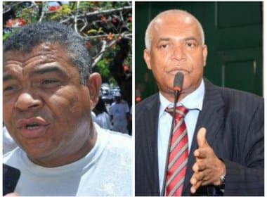 Valmir e Gilmar negam ter desistido de candidatura à prefeitura de Salvador