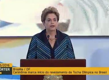 Tocha Olímpica: Dilma destaca legado e ações de segurança para Jogos Olímpicos