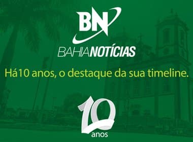 Bahia Notícias comemora 10 anos com uma marca: Aqui a notícia não tem lado