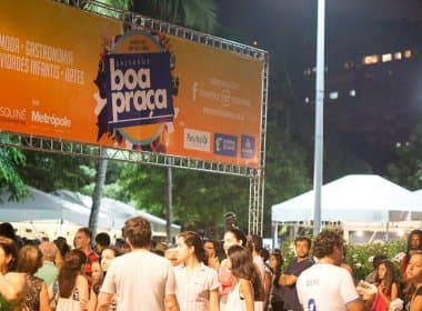  Salvador tem edição do Boa Praça neste fim de semana com Batifun e Gilmelândia