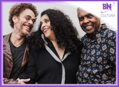 Destaque em Cultura: Gilberto Gil anuncia shows com Gal Costa e Nando Reis