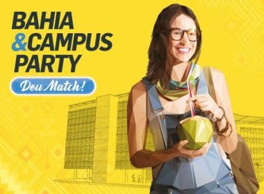 'Deu match': Objectiva faz campanha de divulgação da Campus Party Bahia