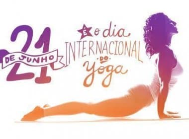 &#039;É estilo de vida&#039;, diz coordenadora do dia internacional do Yoga na Bahia