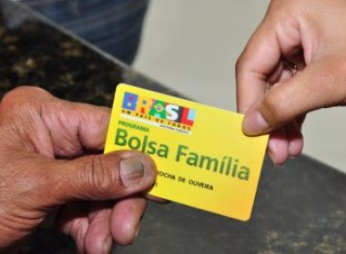 Bolsa família atende a 106,8% das família pobres da Bahia