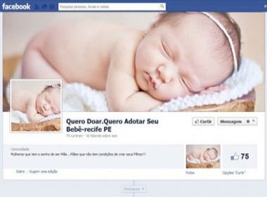 Página no Facebook vende bebês por até R$ 10 mil, suspeita polícia