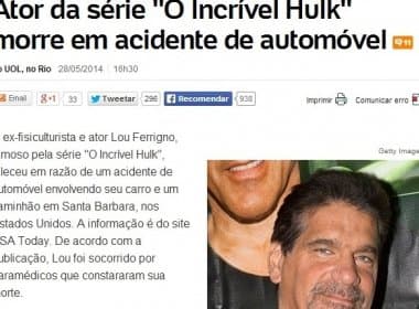 Morte de Lou Ferrigno, ex-Incrível Hulk, é boato; site falso divulgou a notícia