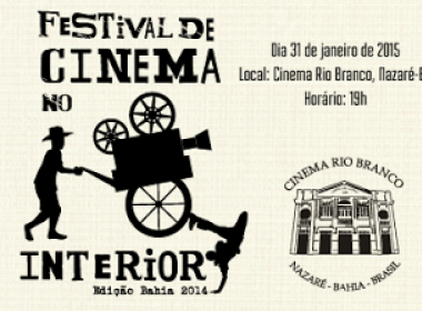Festival Cinema no Interior chega à Bahia pela primeira vez com cinco curta metragens