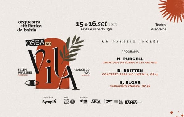 Orquestra Sinfônica da Bahia realiza "Um Passeio Inglês" na 2ª edição do projeto "Osba no Vila"