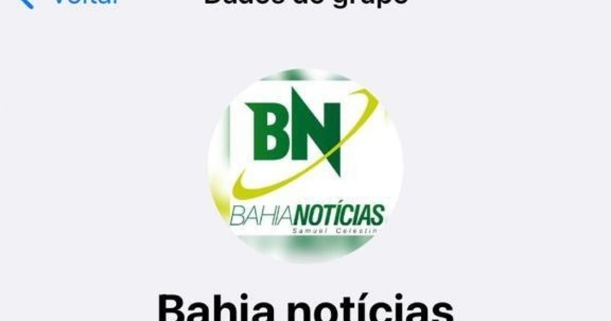 grupo falso WhatsApp Bahia Notícias 