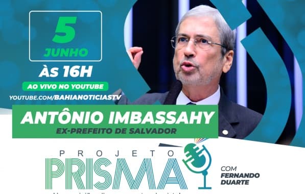 Projeto Prisma entrevista Antônio Imbassahy, ex-prefeito de Salvador