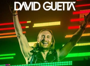 David Guetta retorna a Salvador em 2015 com show no Parque de Exposições