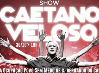 Justiça proíbe show de Caetano Veloso em ocupação do MTST em São Paulo