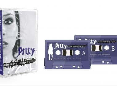 ‘Admirável Chip Novo’: CD de estreia de Pitty faz 15 anos e ganha versão em fita cassete