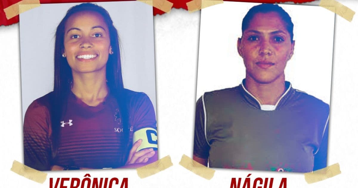 Feminino: Bahia contrata meia Verônica e goleira Nágila para reforçar time