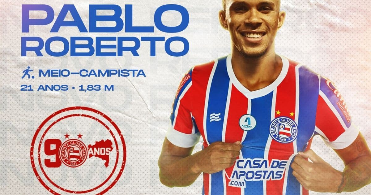 Bahia oficializa a contratação do volante Pablo Roberto