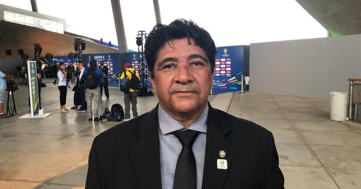 Copa América: Ednaldo Rodrigues comemora presença de grandes seleções em Salvador
