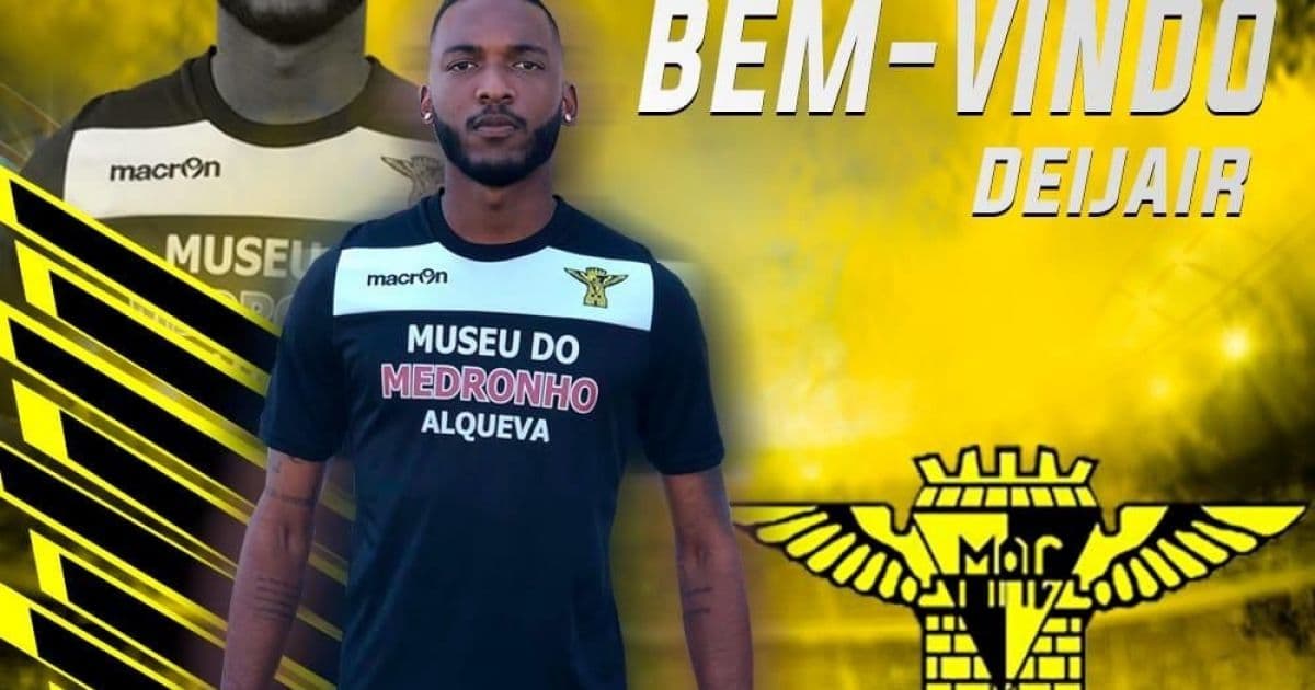 Ex-Bahia e Juazeirense, Deijair acerta com clube português
