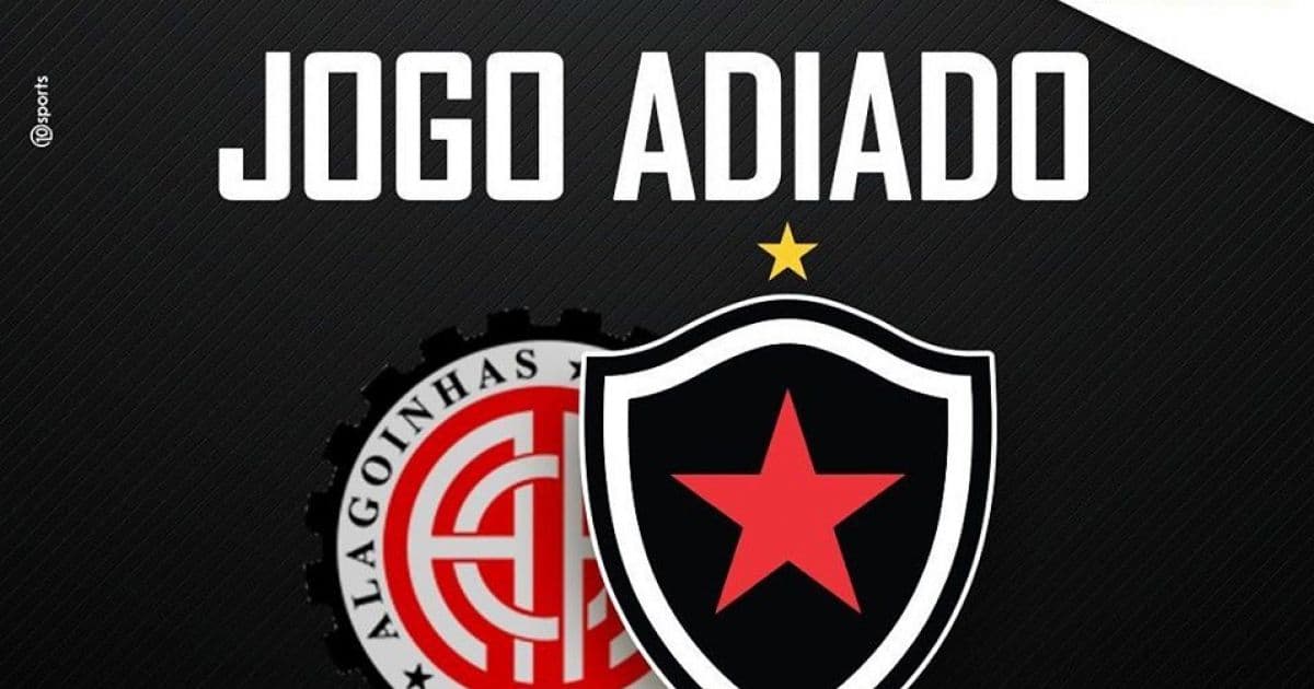 Estreia do Atlético de Alagoinhas na Copa do Brasil é adiada