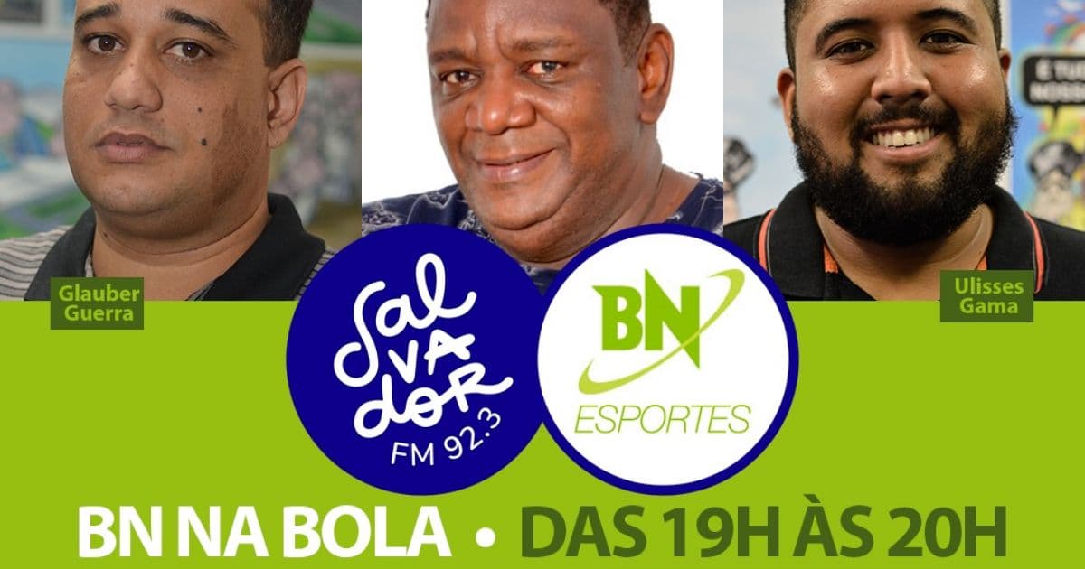 Bahia Notícias lança programa esportivo na Salvador FM
