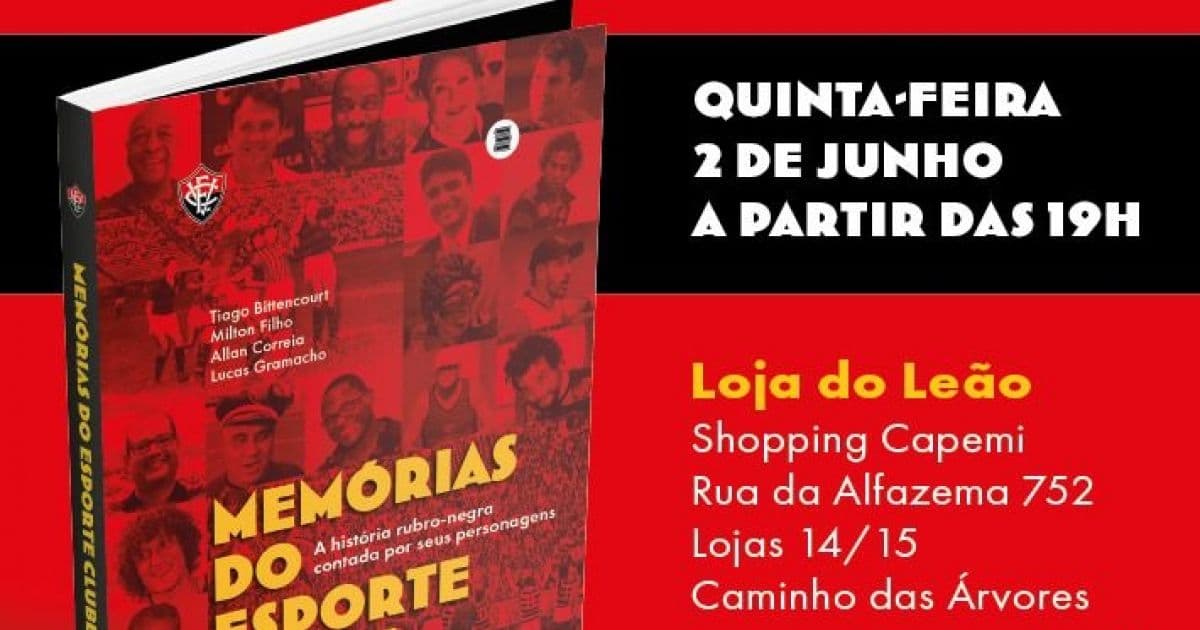 Com histórias de ídolos, livro 'Memórias do Esporte Clube Vitória' será lançado