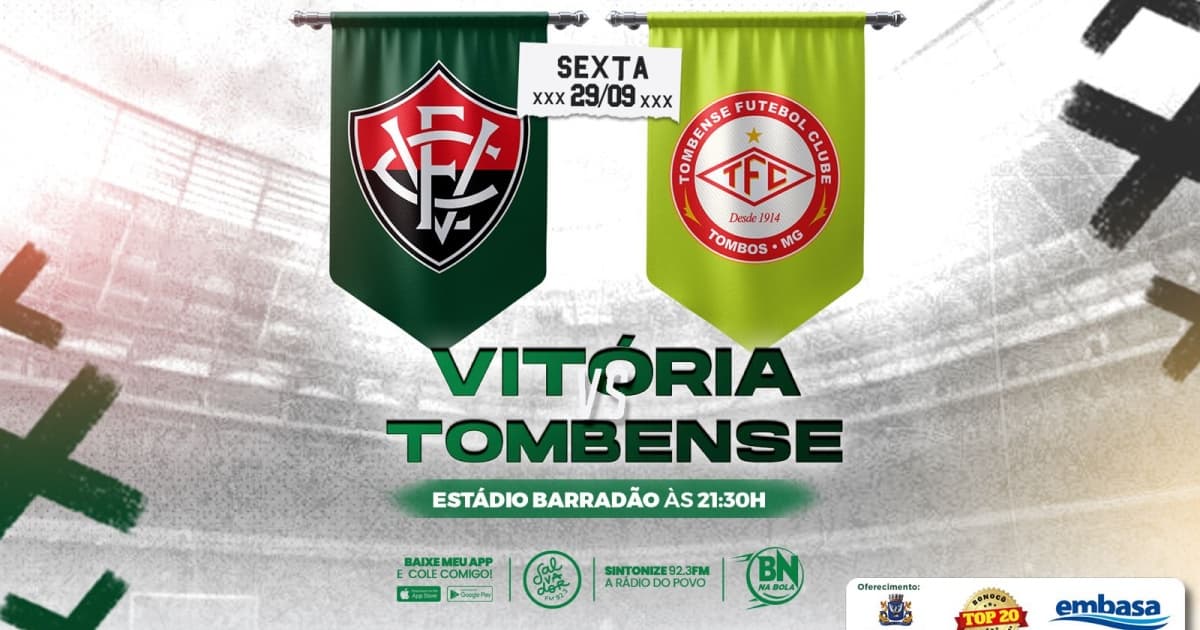 BN na Bola transmite Vitória x Tombense nesta sexta-feira