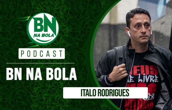 BN na Bola recebe Ítalo Rodrigues, diretor de futebol do Vitória, nesta segunda-feira