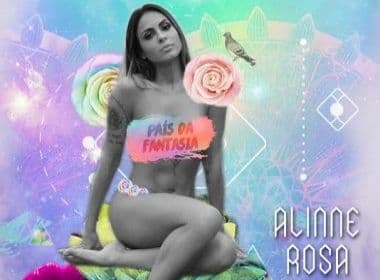 Alinne Rosa lança EP ‘País da Fantasia’ com quatro músicas inéditas; DVD sai em setembro