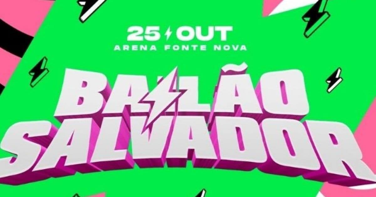 Bailão Salvador anuncia novo palco e confirma apresentação de DJs baianos 
