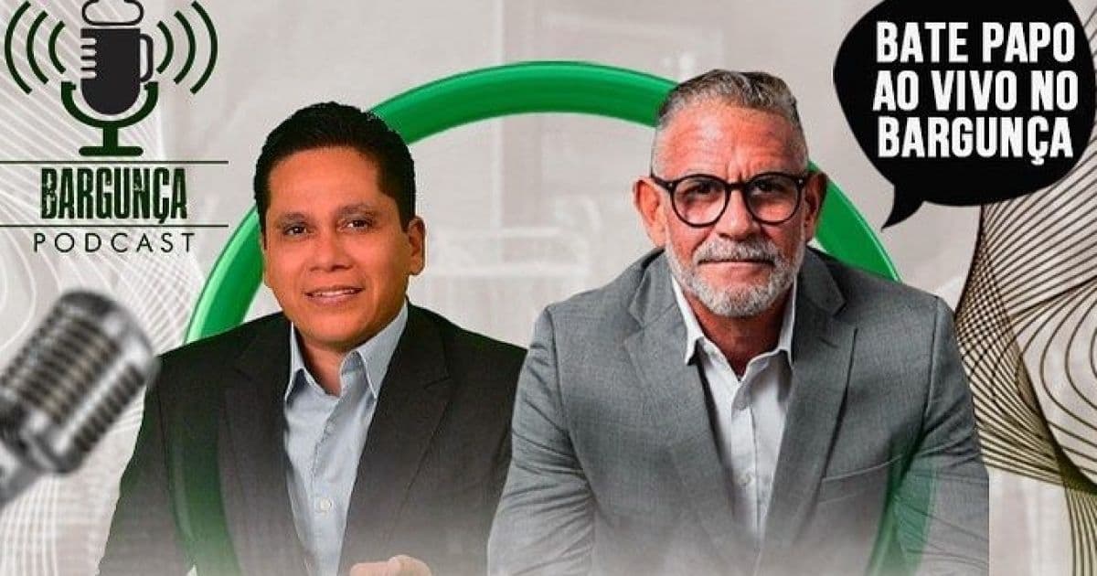 Bargunça Podcast convida Uziel Bueno e Ildazio Jr; acompanhe 