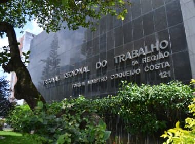 Greve no Ministério da Fazenda atrasa salários de servidores da Justiça do Trabalho na Bahia