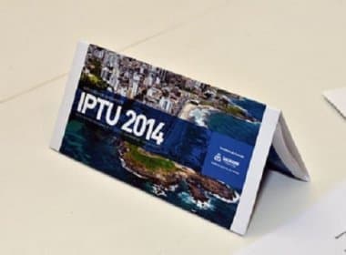 Índice de inadimplência do IPTU de Salvador é de 23% em 2014