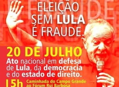 CUT faz caminhada nesta quinta: 'Eleições sem Lula é Golpe'