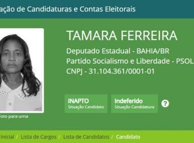 Candidata a deputada estadual pelo PSOL tem registro impugnado pelo TRE-BA