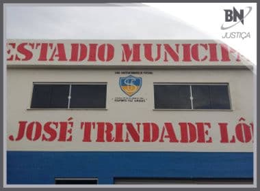 Destaque em Justiça: MP quer interdição de estádio na Bahia por risco de desastres