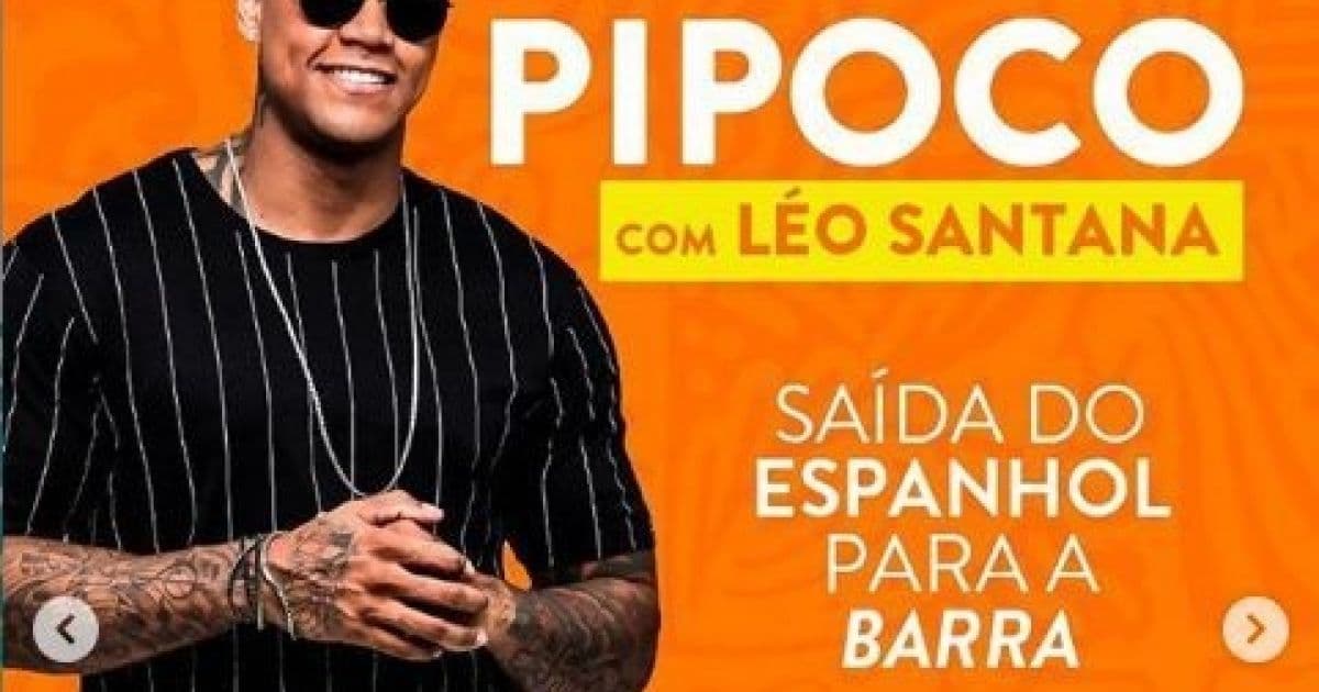 Prefeitura confirma 'Pipoco' com Léo Santana na terça de pré-Carnaval em Salvador