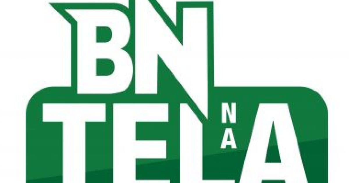BN Na Tela: Veja as principais notícias desta sexta-feira
