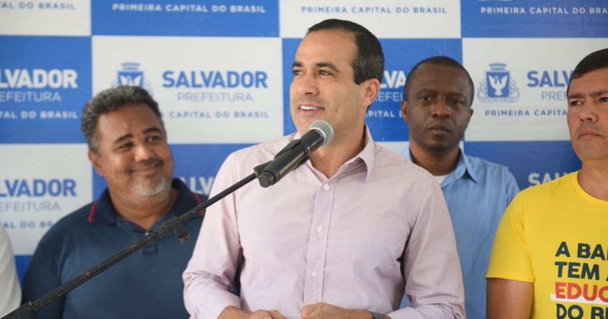 Bruno Reis ressalta 'independência' de Salvador e investimento recorde no Centro Histórico