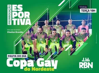 'Prorrogação Esportiva': Copa Gay do Nordeste representa luta LGBTQIA+ no futebol