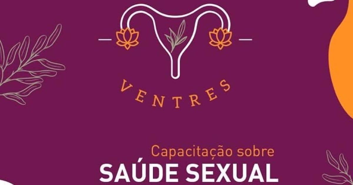 Saúde sexual, reprodutiva e autoconhecimento da mulher são temas de capacitação em SSA