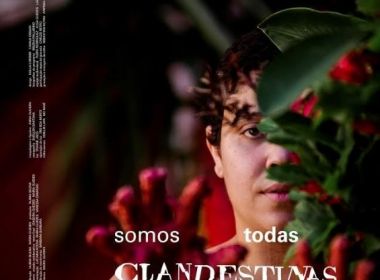 Espetáculo sobre abortos clandestinos reestreia nesta sexta no Pelourinho